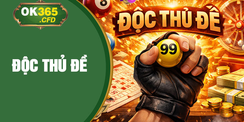 Độc Thủ Đề