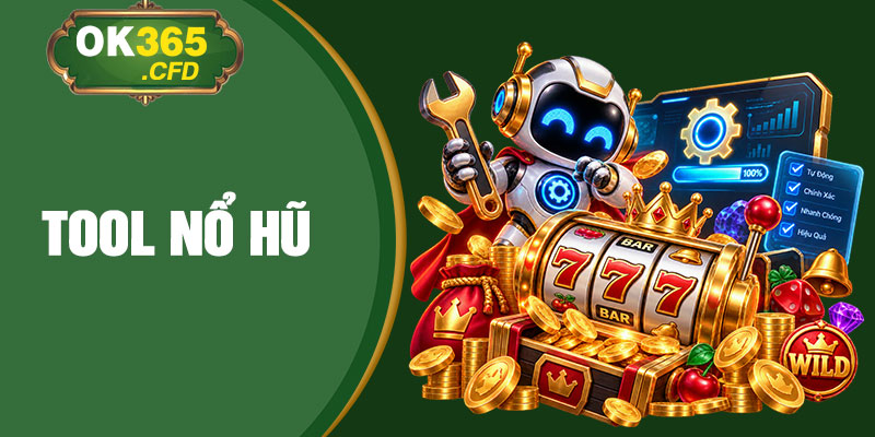 Tool Nổ Hũ